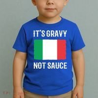 Foodie Italy Funny Italian Chef Its Gravy Not Sauce Cute Gift Toddler T-Shirt thumb 2