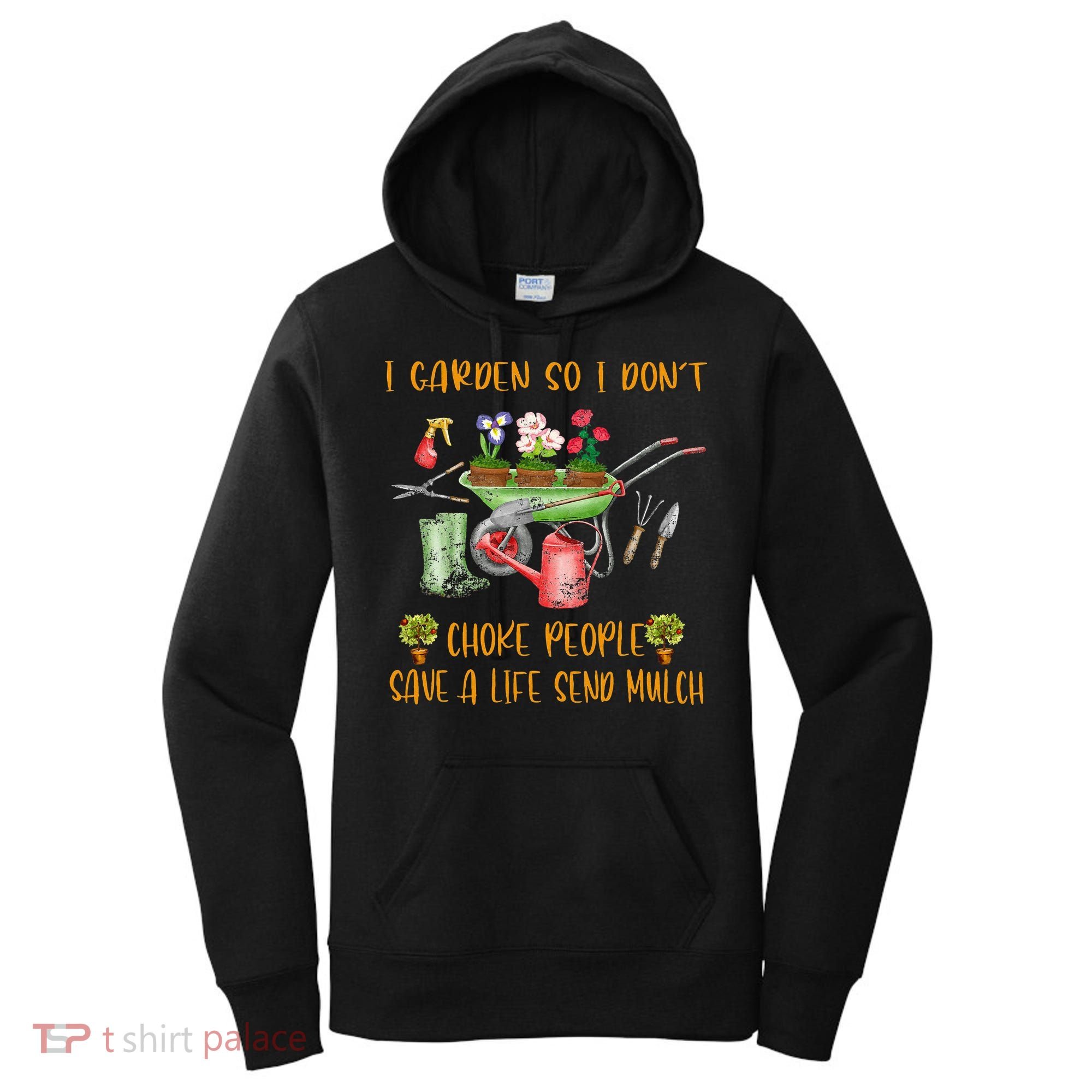 Funny I Garden So I Dont Choke People Gardening Women's Hoodie