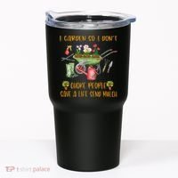 Funny I Garden So I Dont Choke People Gardening Tumbler thumb 0