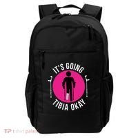 Funny ItS Going Tibia Okay Backpack thumb 0
