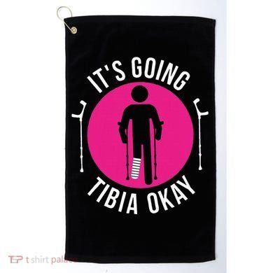 Funny ItS Going Tibia Okay Golf Towel