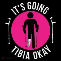 Funny ItS Going Tibia Okay Women's Long Sleeve Shirt thumb 2