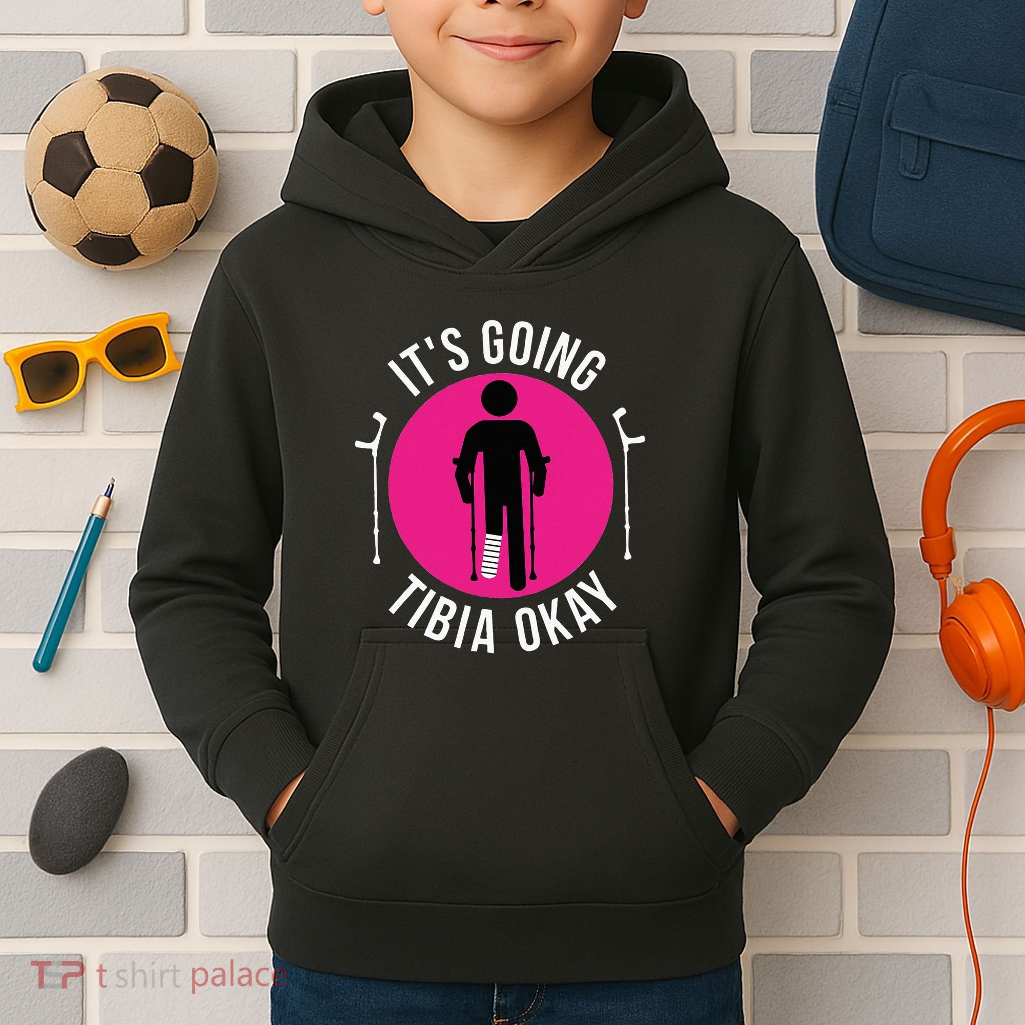Funny ItS Going Tibia Okay Kids Hoodie