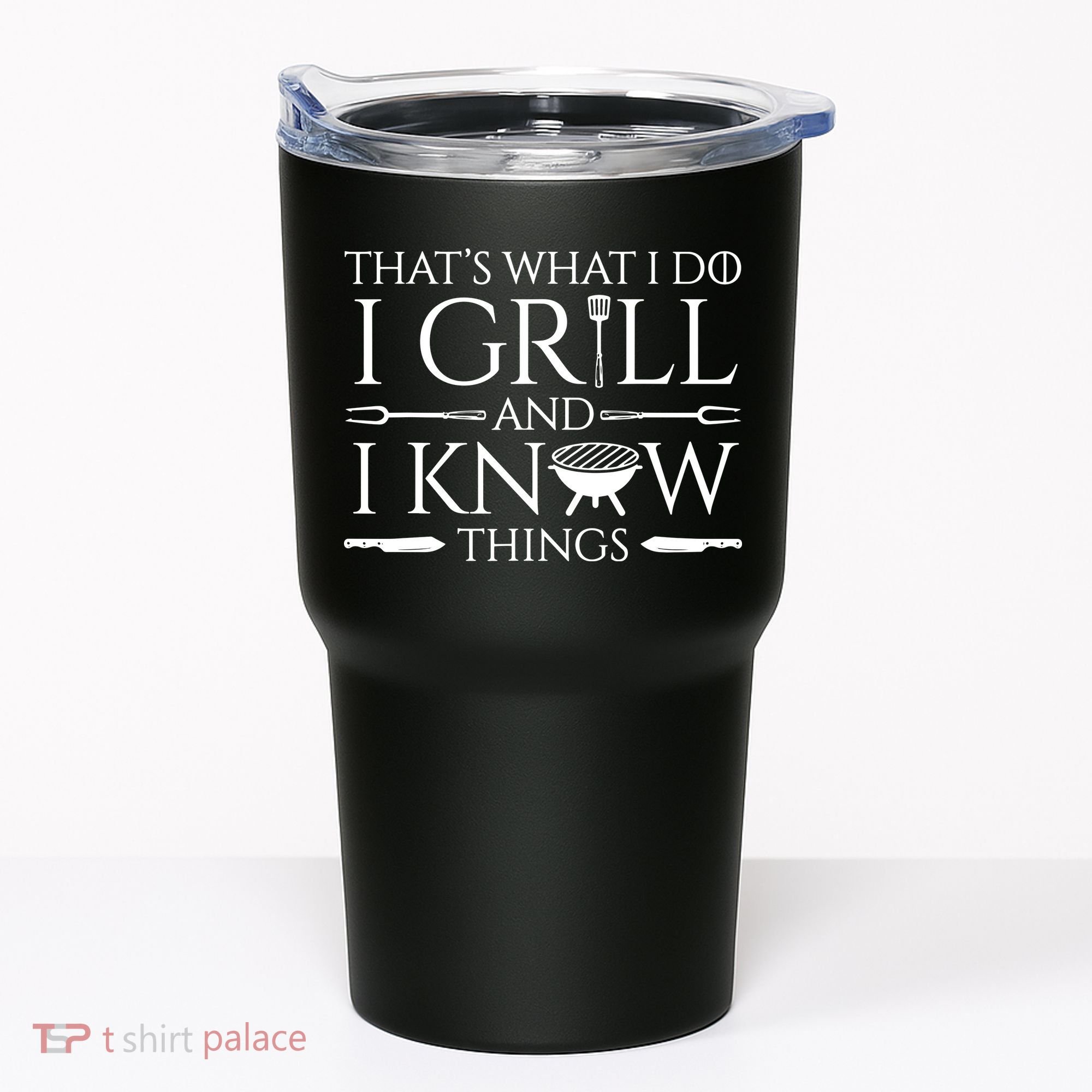 Fun I Grill And Know Things Meat Lover Barbecue Tumbler