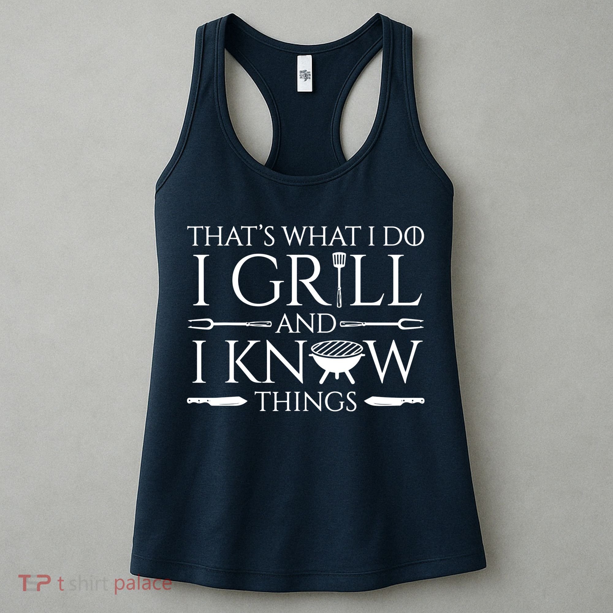 Fun I Grill And Know Things Meat Lover Barbecue Women's Tank Top