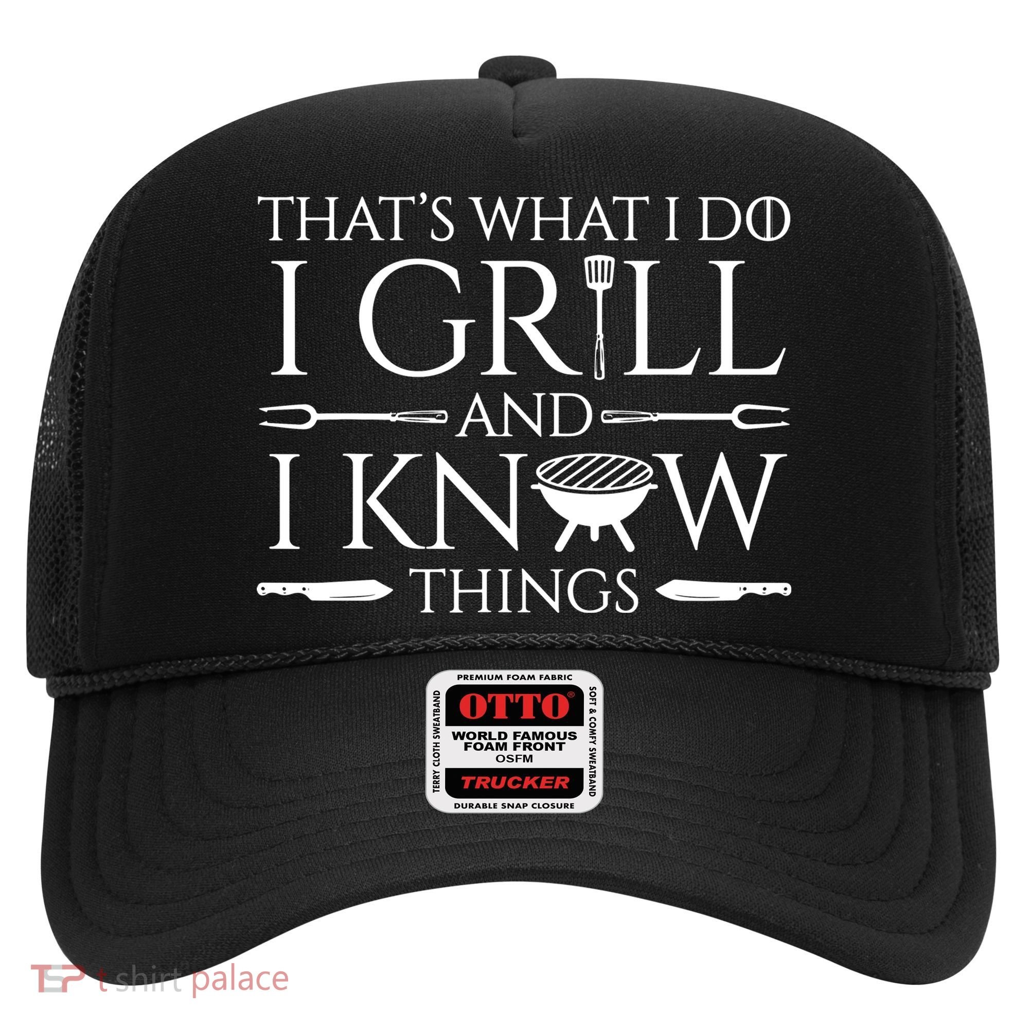 Fun I Grill And Know Things Meat Lover Barbecue Dad Gift Hat