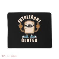 Funny Intolerant Gluten  Mousepad thumb 0