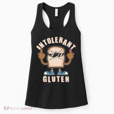 Funny Intolerant Gluten  Women's Tank Top