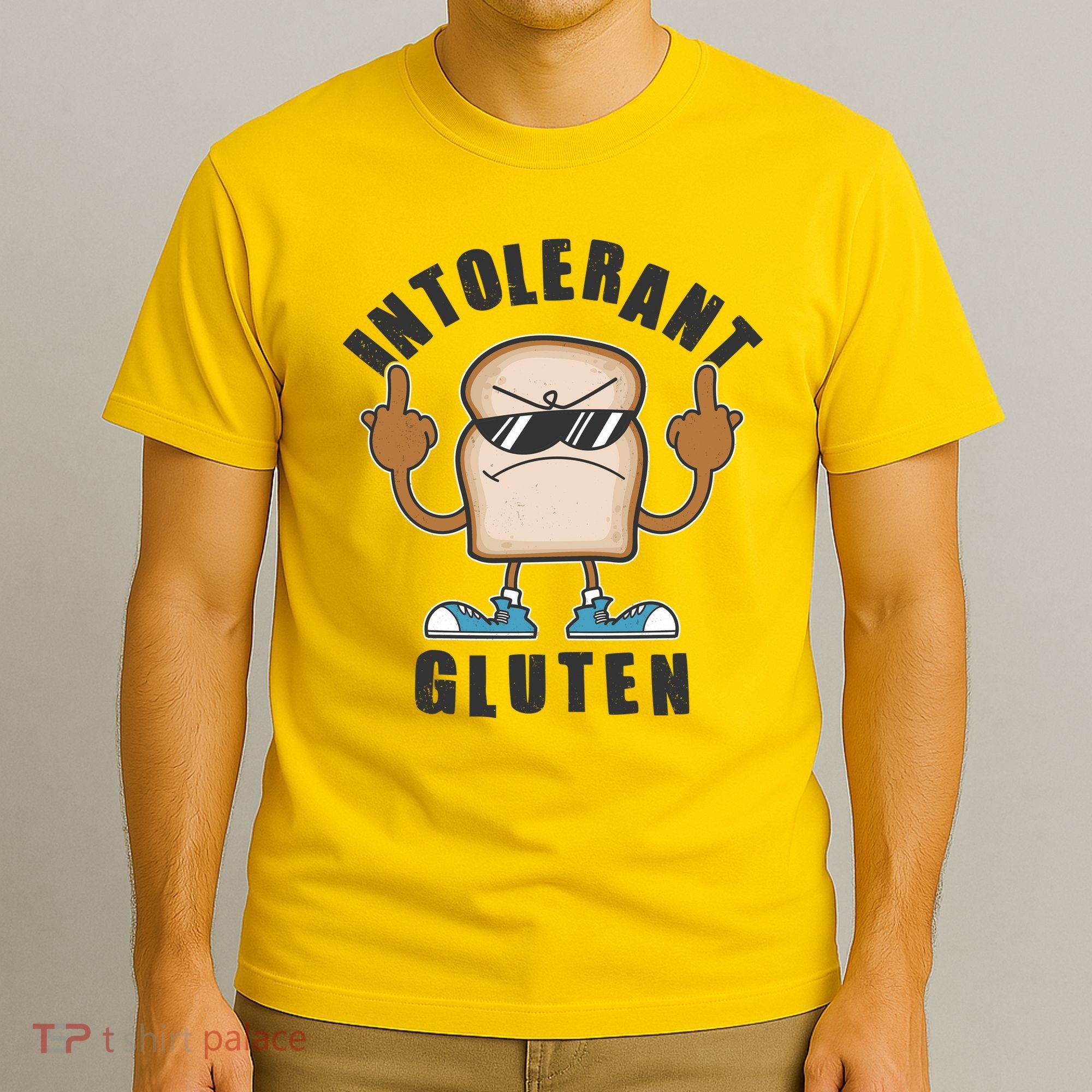 Funny Intolerant Gluten  T-Shirt