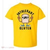 Funny Intolerant Gluten  Toddler T-Shirt thumb 0