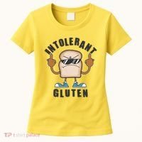 Funny Intolerant Gluten  Women's T-Shirt thumb 0