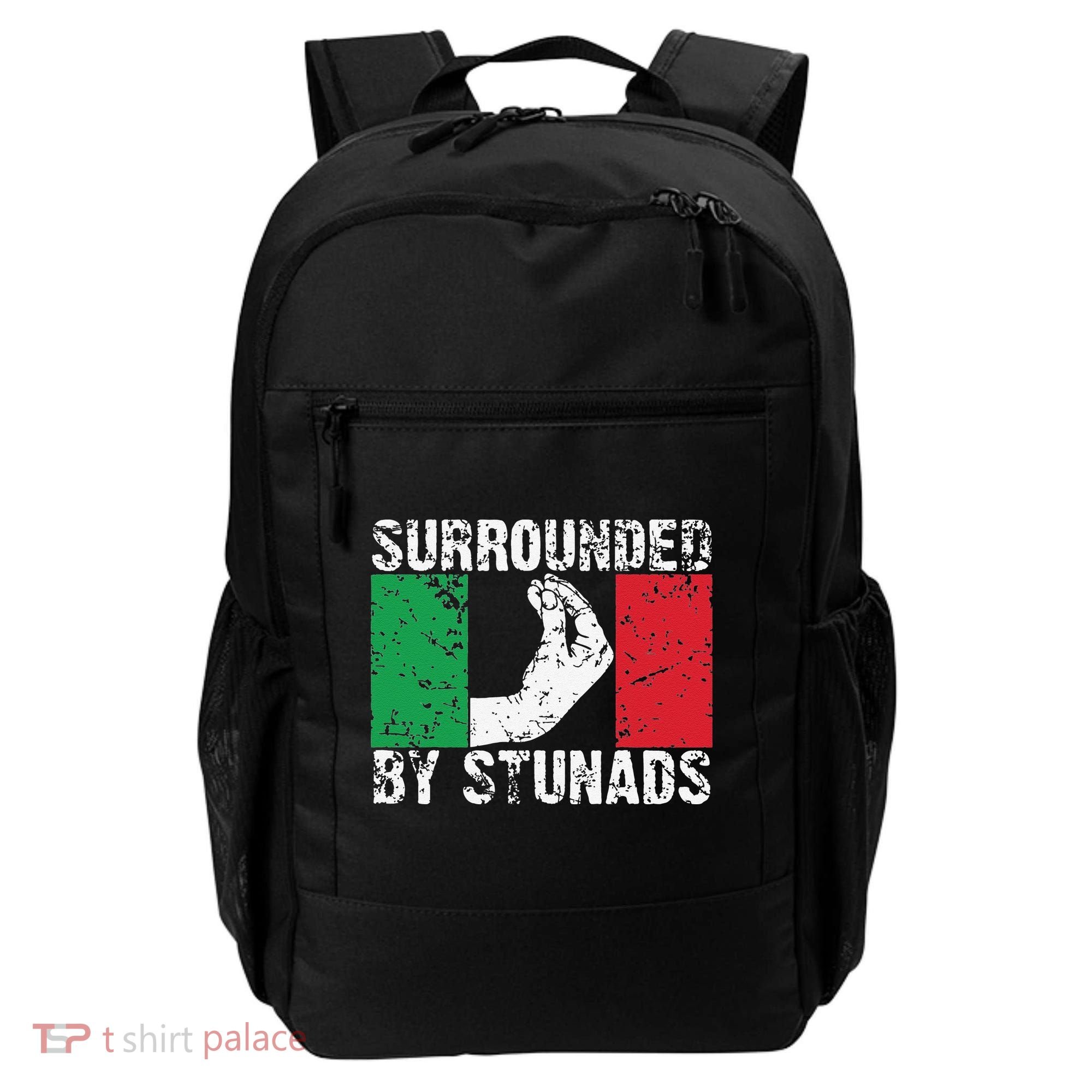 Funny Italian Gift Cool Surrounded By Stunads Gift Backpack