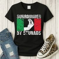 Funny Italian Gift Cool Surrounded By Stunads Gift Women's T-Shirt thumb 3