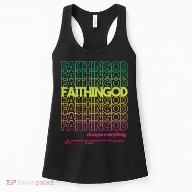 Faith In God Changes Everything Women's Tank Top