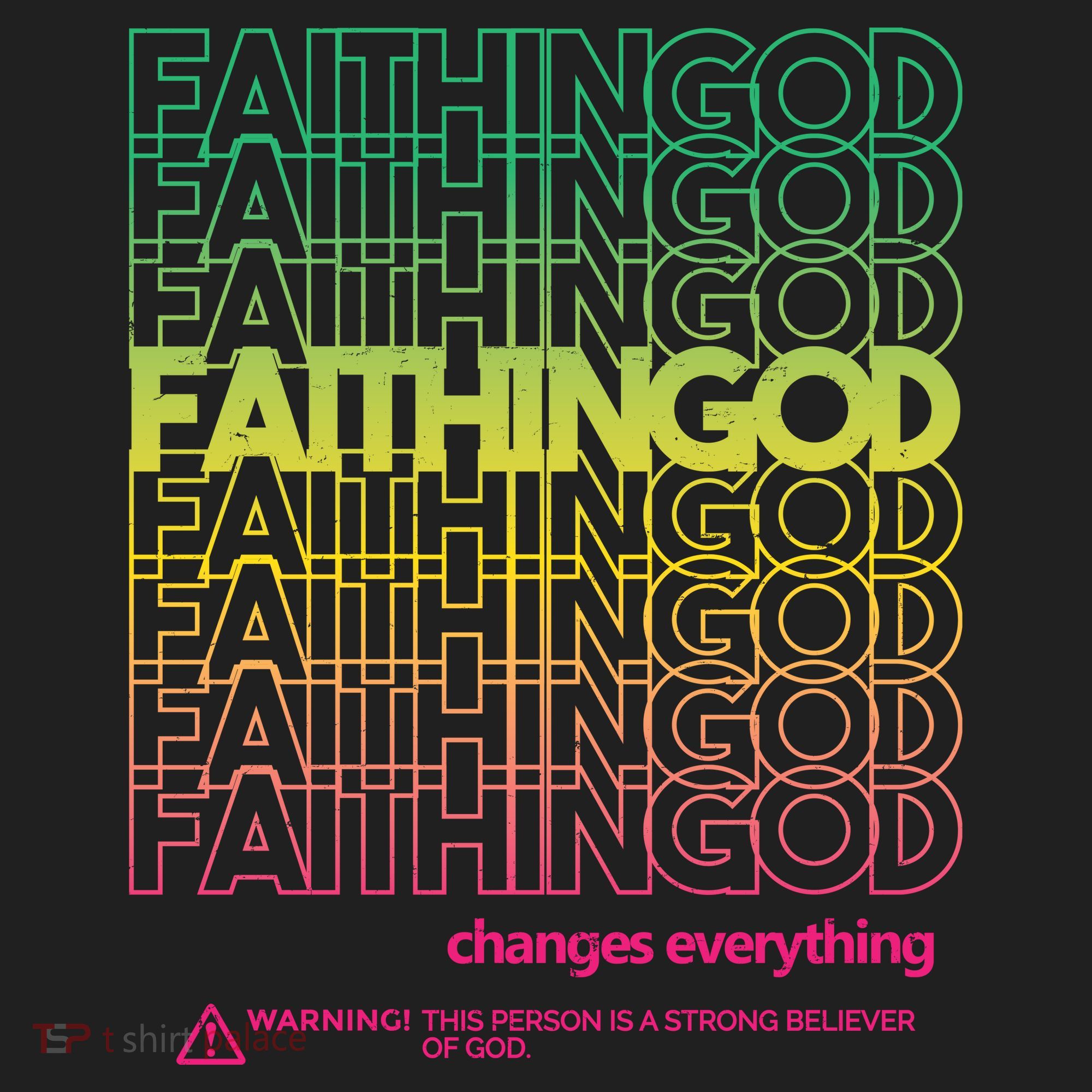 Faith In God Changes Everything Hat