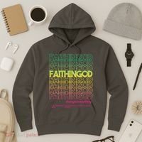 Faith In God Changes Everything Hoodie thumb 3