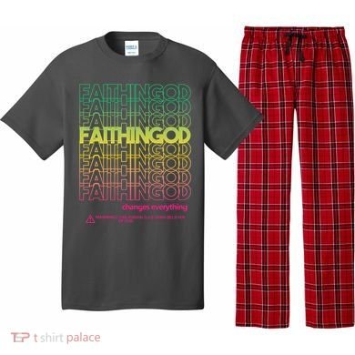 Faith In God Changes Everything Pajama Set