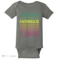 Faith In God Changes Everything Baby Bodysuit thumb 0