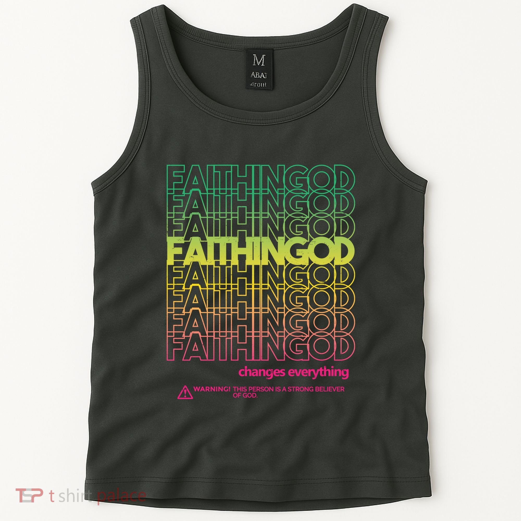 Faith In God Changes Everything Tank Top