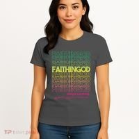 Faith In God Changes Everything Women's T-Shirt thumb 4