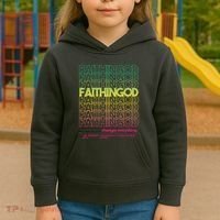 Faith In God Changes Everything Kids Hoodie thumb 3