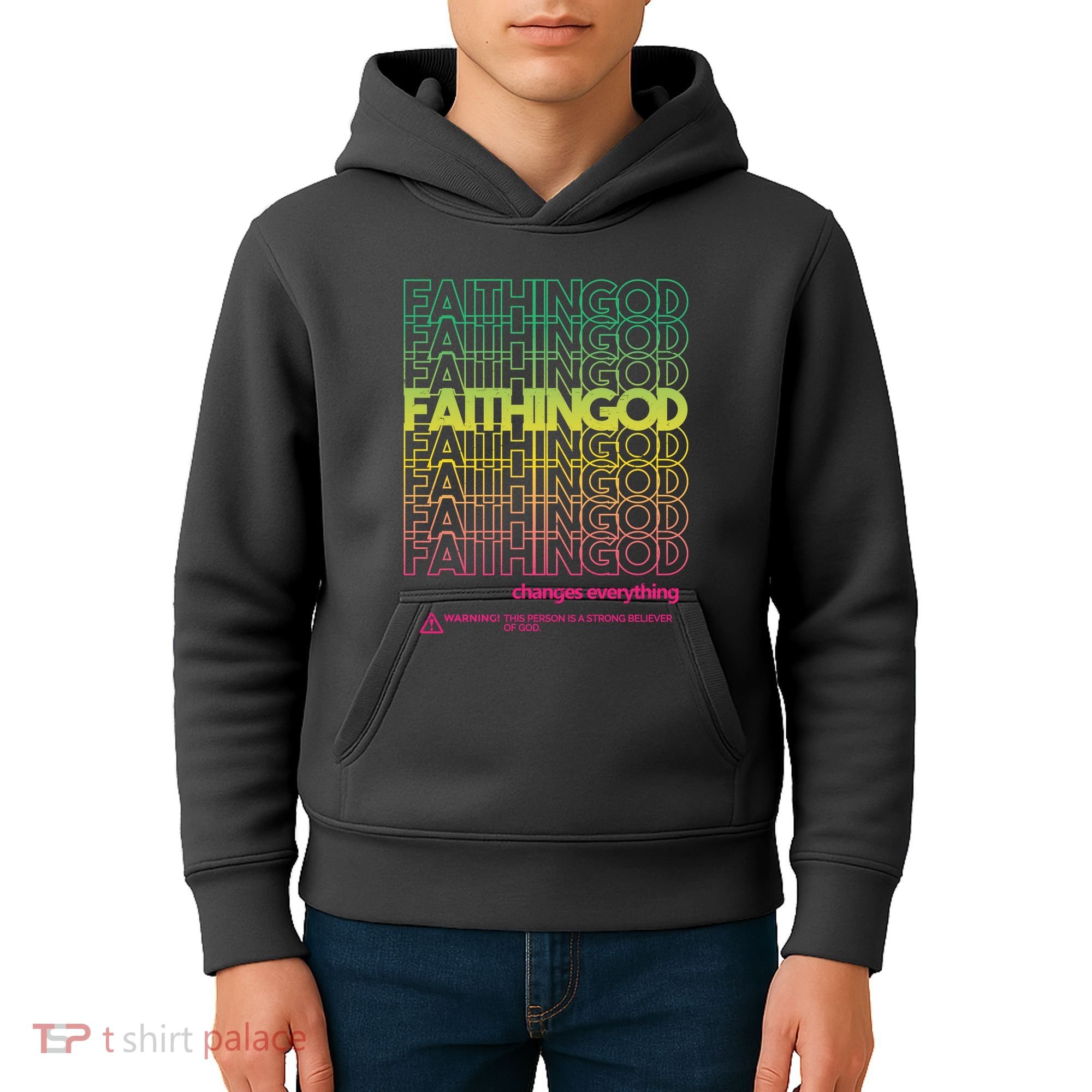 Faith In God Changes Everything Kids Hoodie