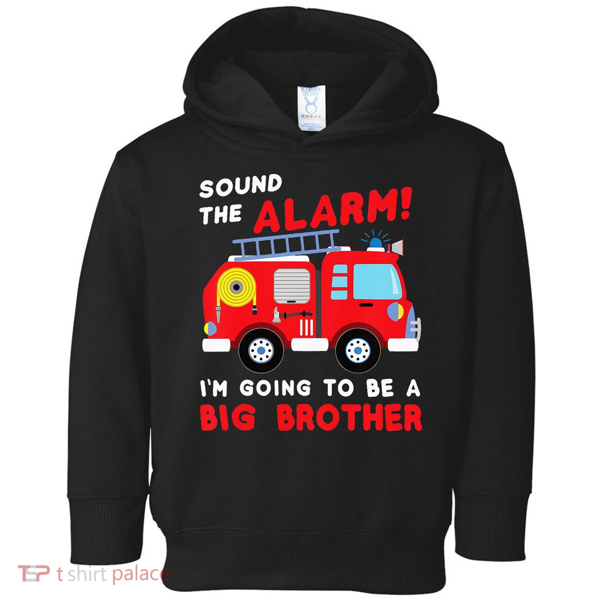 Firetruck I'm Going To Be A Big Brother New Baby Toddler Hoodie