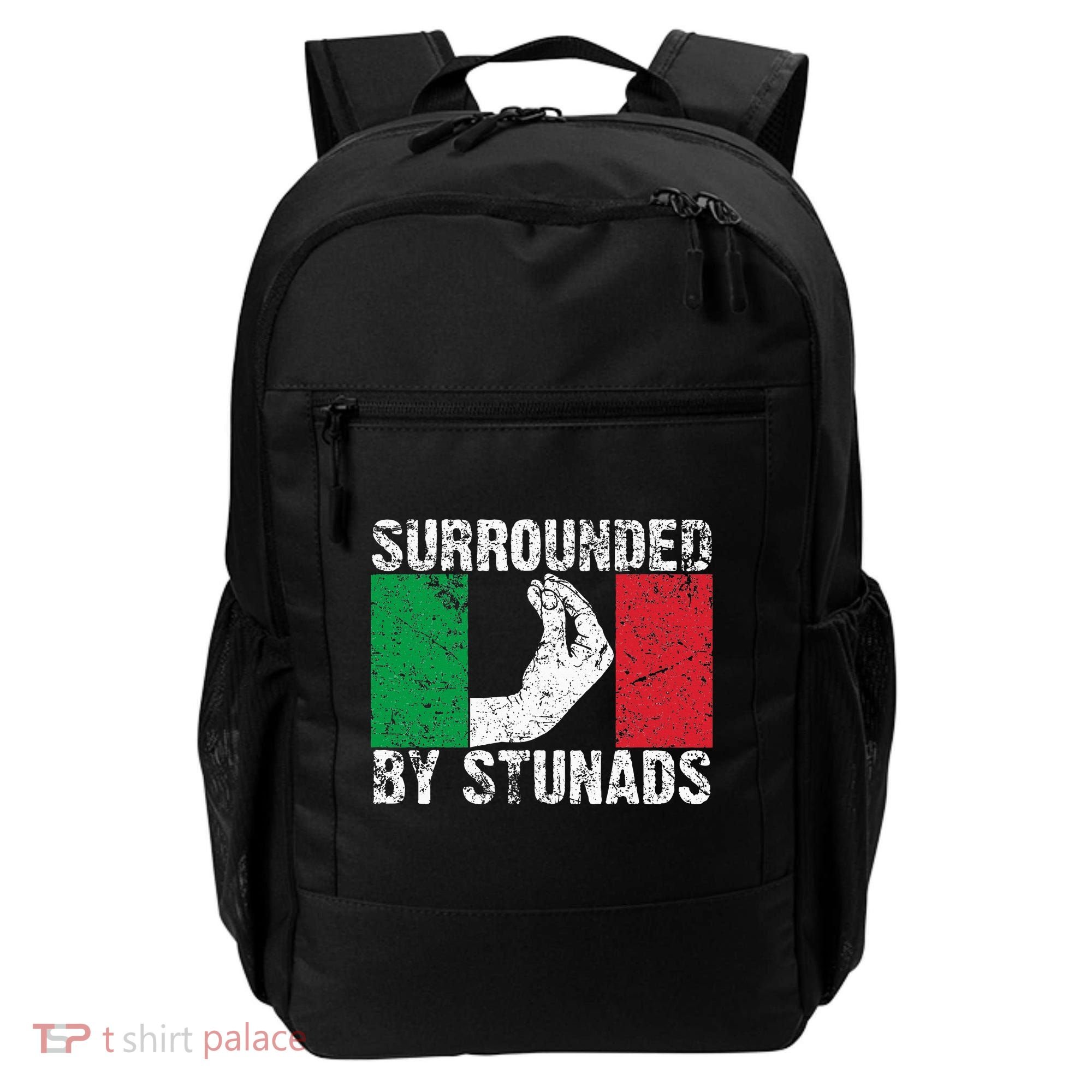 Funny Italian Gift For Cool Surrounded By Stunads Backpack