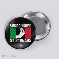 Funny Italian Gift For Cool Surrounded By Stunads Button thumb 0
