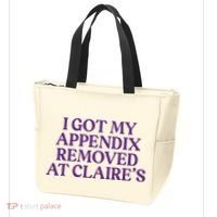 Funny I Got My Appendix Removed At ClaireS Meme Trending Tote Bag thumb 3