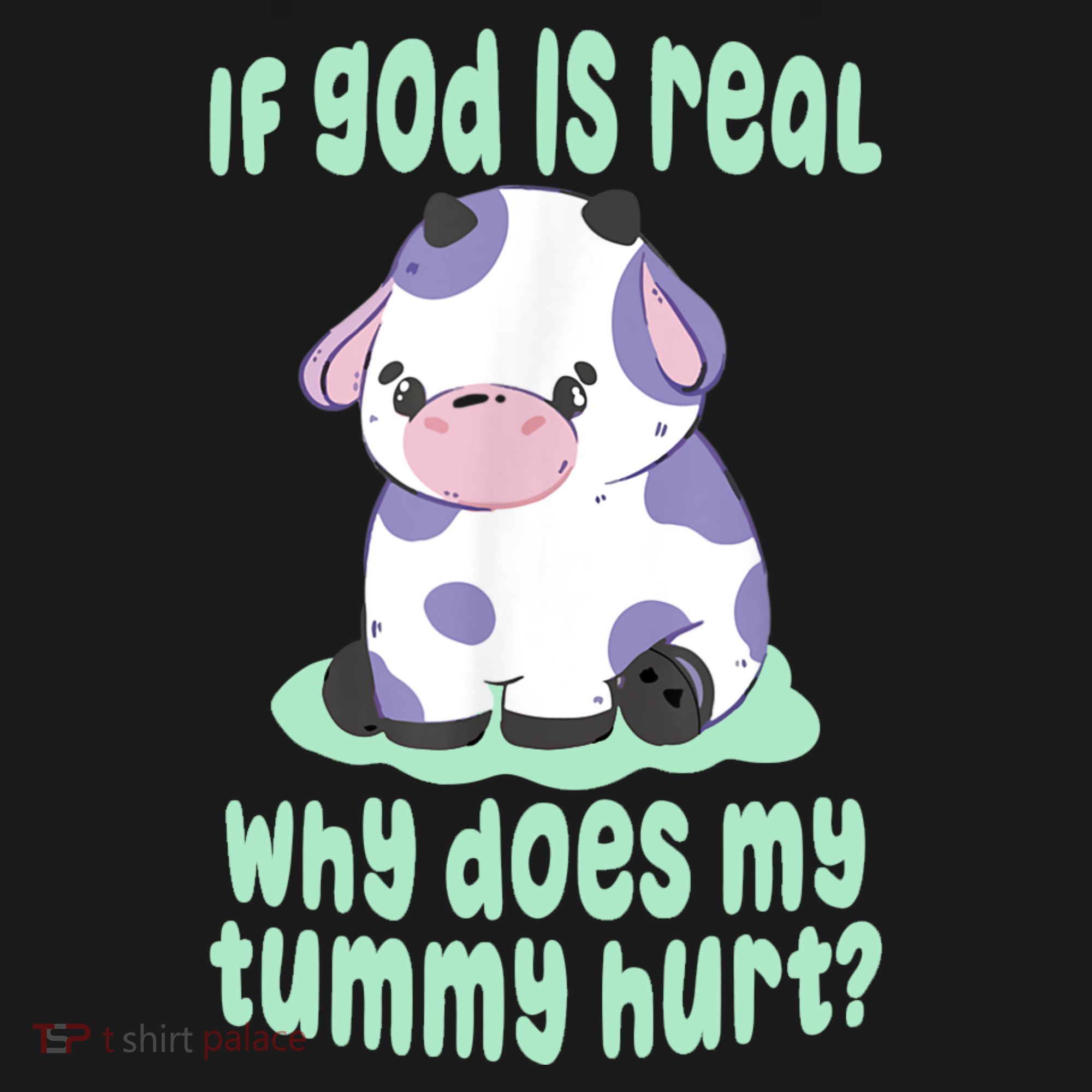 Funny If God Is Real Why Does My Tummy Hurt Sad Cow Ornament