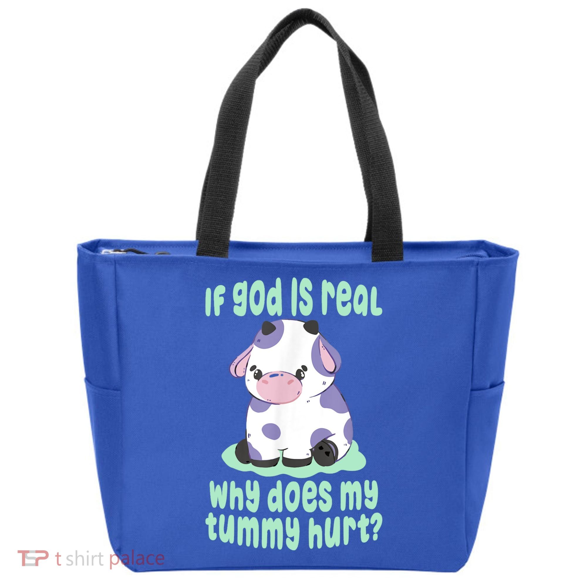 Funny If God Is Real Why Does My Tummy Hurt Sad Cow Tote Bag