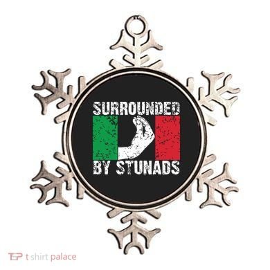 Funny Italian Gift For Men Women Cool Surrounded By Stunads Ornament
