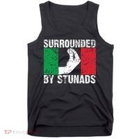 Funny Italian Gift For Men Women Cool Surrounded By Stunads Tank Top thumb 0