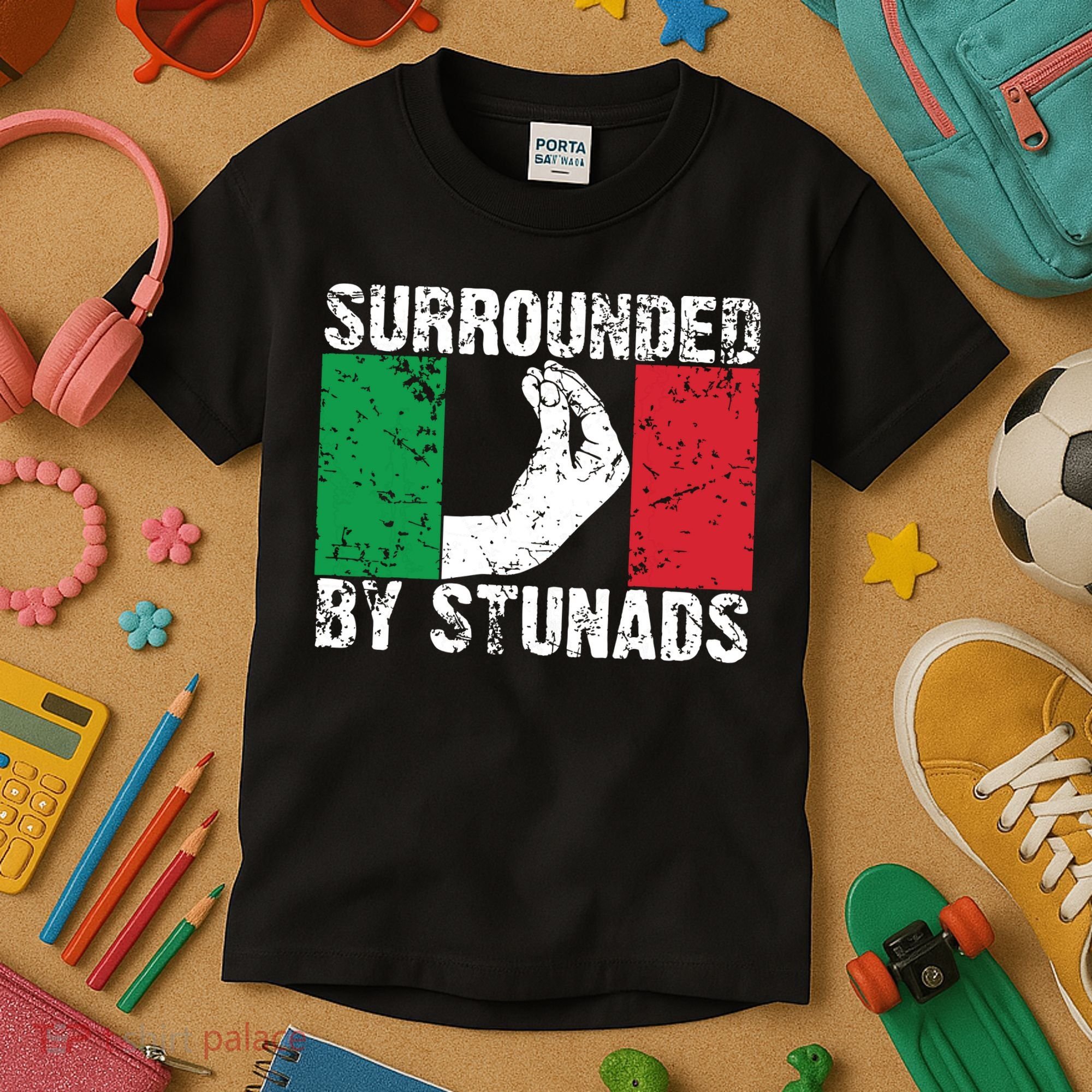 Funny Italian Gift For Men Women Cool Surrounded By Stunads Kids T-Shirt