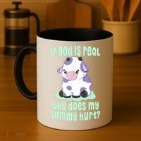 Funny If God Is Real Why Does My Tummy Hurt Sad Cow Coffee Mug thumb 4