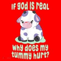 Funny If God Is Real Why Does My Tummy Hurt Sad Cow Santa Hat thumb 1