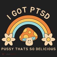 Funny I Got Ptsd Pussy Thats So Delicious Hat thumb 2