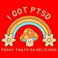 Funny I Got Ptsd Pussy Thats So Delicious Santa Hat thumb 1