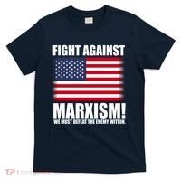 Fight Against Marxism T-Shirt thumb 0