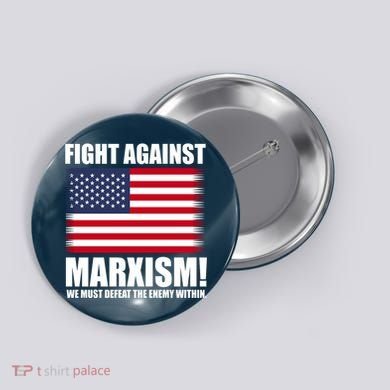 Fight Against Marxism Button