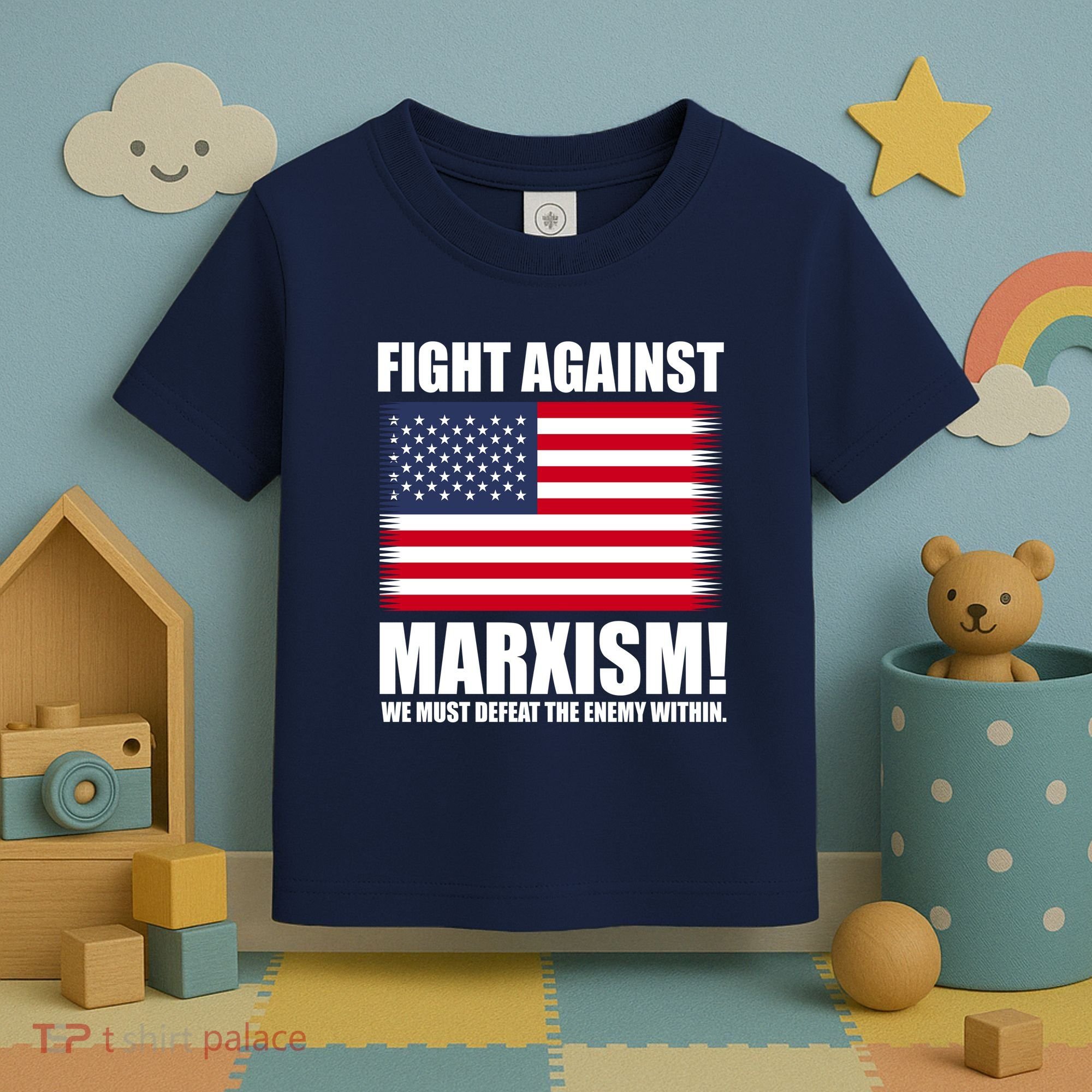 Fight Against Marxism Toddler T-Shirt