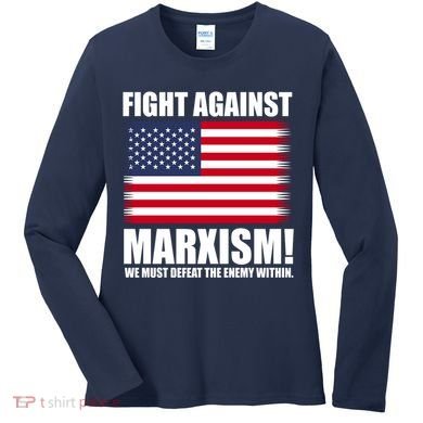 Fight Against Marxism Women's Long Sleeve Shirt