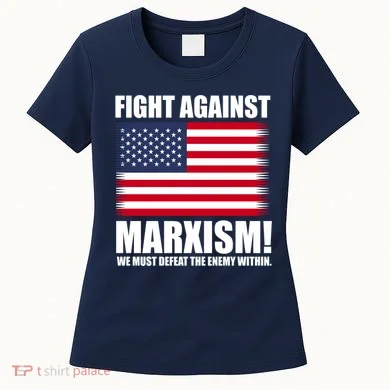 Fight Against Marxism Women's T-Shirt