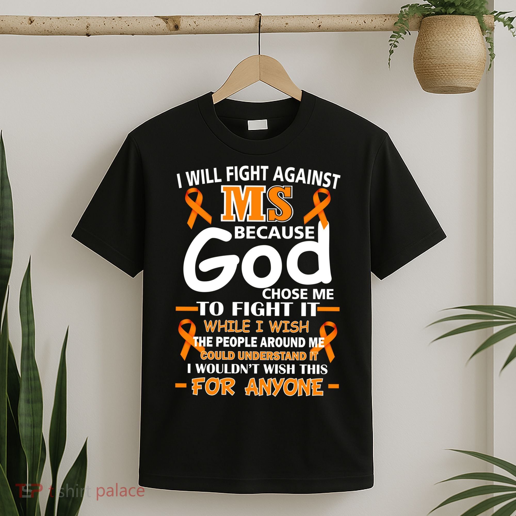 Fight Against MS Awareness Multiple Sclerosis Quote T-Shirt