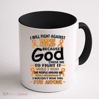Fight Against MS Awareness Multiple Sclerosis Quote Coffee Mug thumb 1