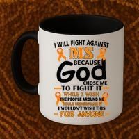 Fight Against MS Awareness Multiple Sclerosis Quote Coffee Mug thumb 2