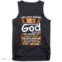 Fight Against MS Awareness Multiple Sclerosis Quote Tank Top thumb 0