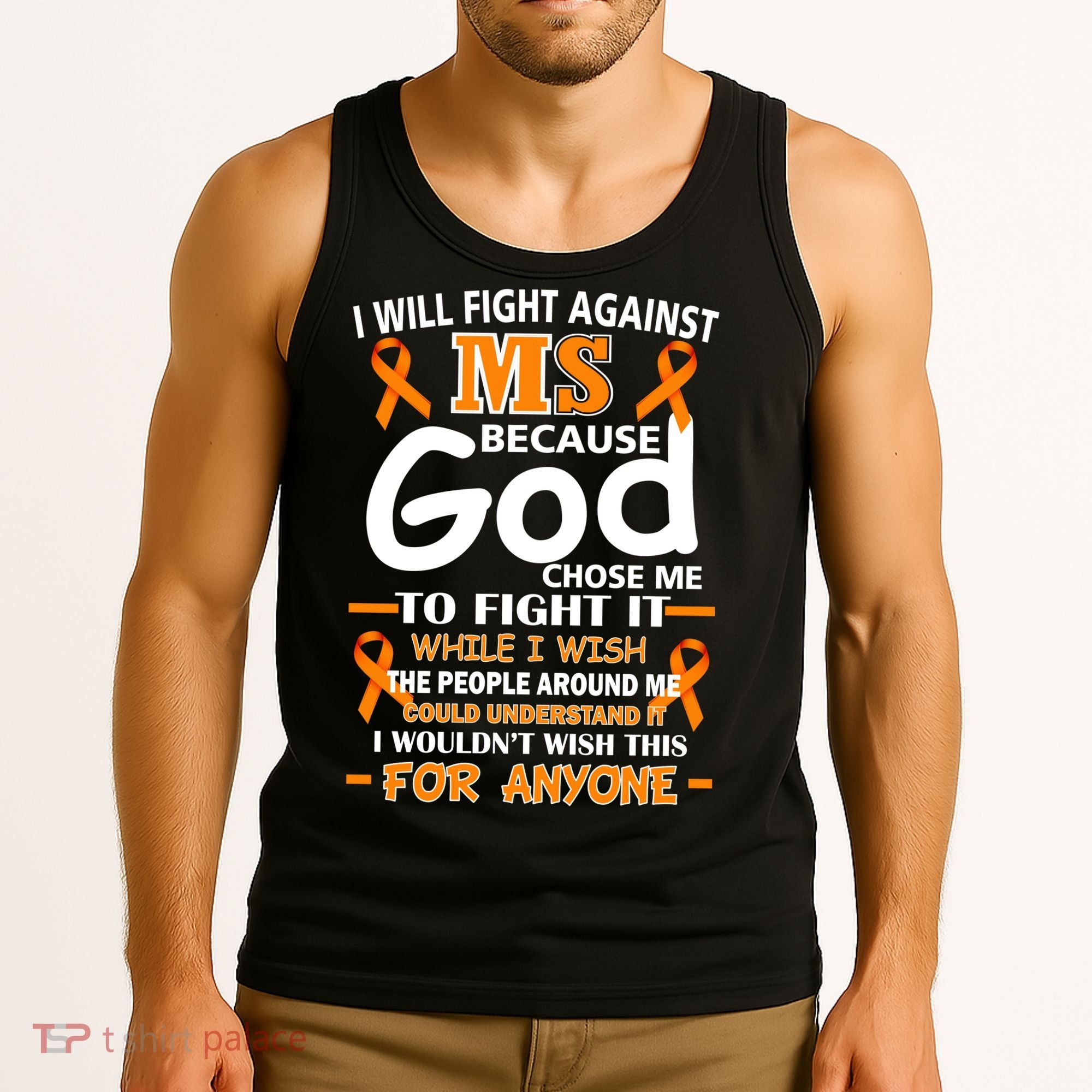 Fight Against MS Awareness Multiple Sclerosis Quote Tank Top