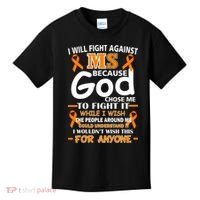 Fight Against MS Awareness Multiple Sclerosis Quote Kids T-Shirt thumb 0